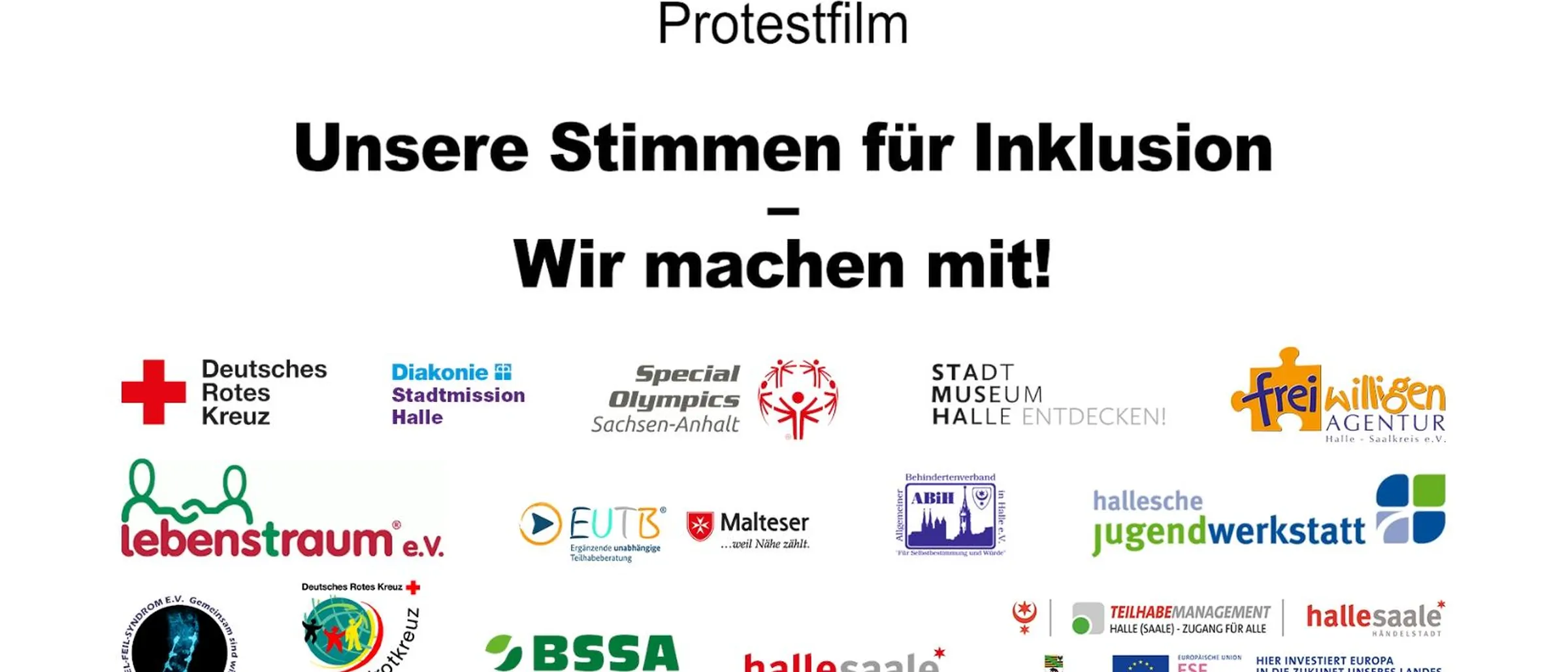 Protestfilm: Unsere Stimmen für Inklusion - Wir machen mit! Startbild des Protestfilms mit den Logos der teilnehmenden Institutionen